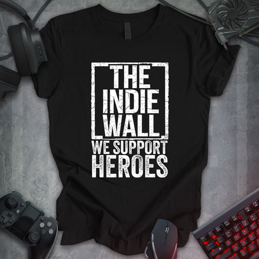 We Support Heroes T-Shirt – Indie Devs and Gamers Unite