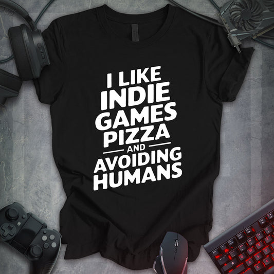 I Like Indie Games, Pizza & Avoiding Humans Tee