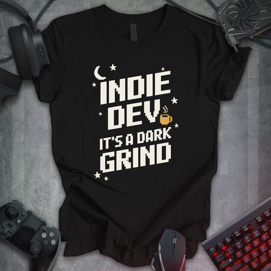 Indie Dev: It’s a Dark Grind Tee