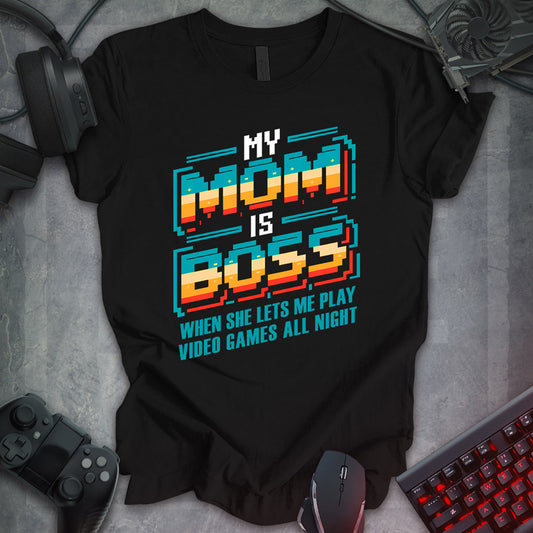 My Mom is Boss Gamer Tee