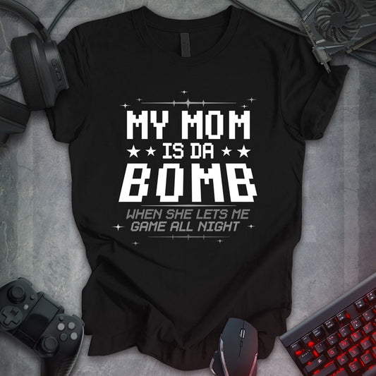 My Mom is Da Bomb Gamer Tee