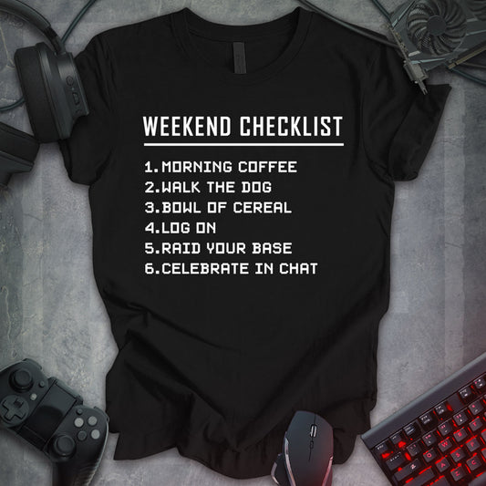 Weekend Gamer Checklist Tee